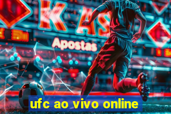 ufc ao vivo online